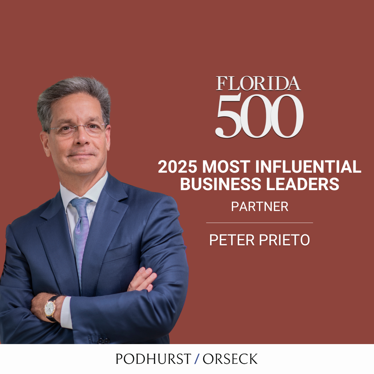 Peter Prieto Named Among Florida Trend’s 500 Most Influential Business Leaders